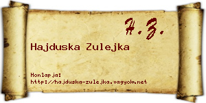 Hajduska Zulejka névjegykártya